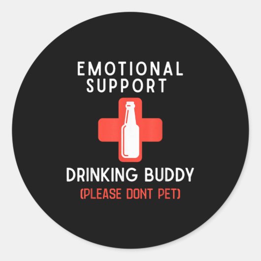Emotional Drinking Buddy Please Don't Pet Drunk Dr ラウンドシール (正面)