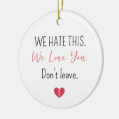 Emotional Farewell Coworker Don’t Leave セラミックオーナメント (左)