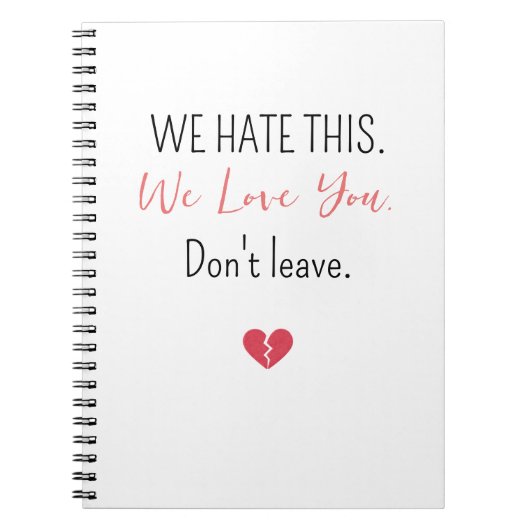 Emotional Farewell Coworker Don’t Leave ノートブック (正面)