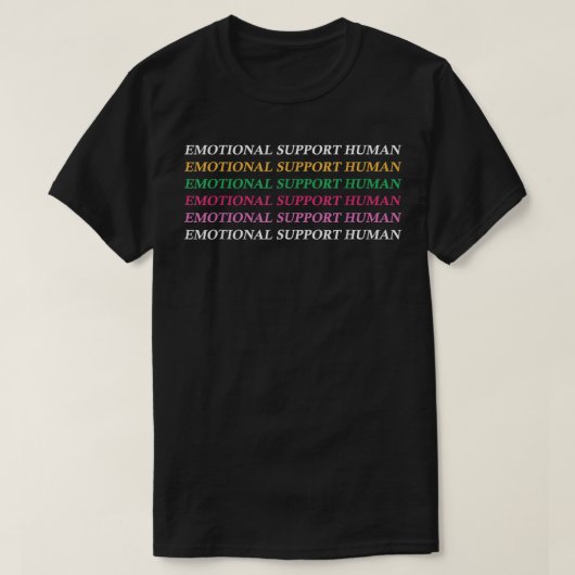 Emotional Human Do Not Pet Support Dog Owner Gifts Tシャツ (デザイン正面)
