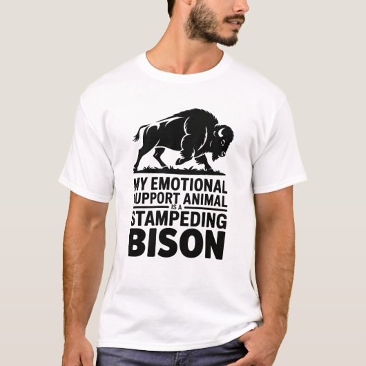 Emotional Support Bison Neurodivergent Humor Tシャツ (正面)