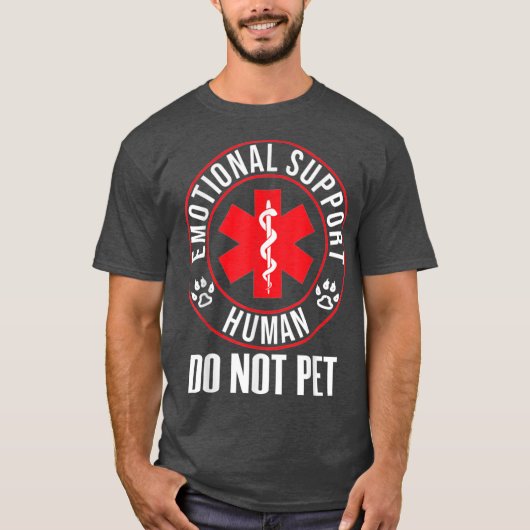 Emotional Support Human Do Not Pet Service Dog Lov Tシャツ (正面)