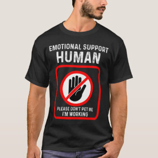 Emotional Support Human Halloween Costume Tシャツ