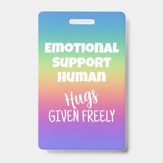 Emotional Support Human Hugs Given Badge バッジ (正面)