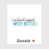 Emotional Support Water Bottle – Hydration シール (シート)