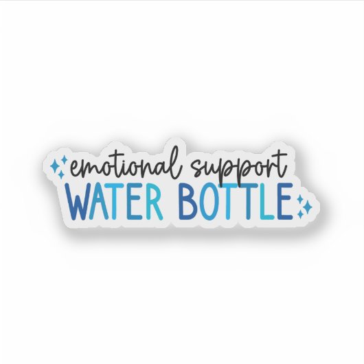 Emotional Support Water Bottle – Hydration シール (正面)