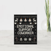 Emotional-suprt Coworker Funny Ugly Christmas Swea カード (正面)
