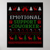 Emotional Suprt Coworker Funny Ugly Christmas Swea ポスター (正面)