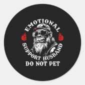 Emotional Suprt Husband Do Not Pet Funny Monkey (o ラウンドシール (正面)