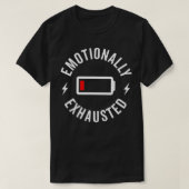 Emotionally Ehausted  Tシャツ (デザイン正面)
