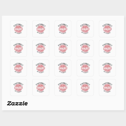 Emotionally Unavailable But Hilarious Stamp スクエアシール (シート)