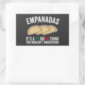 Empanadasあなたが理解しないメキシコの事だ 長方形シール (バッグ)