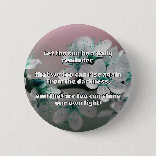 Empathシャイン前向き勇気付けられる引用文 缶バッジ (正面)