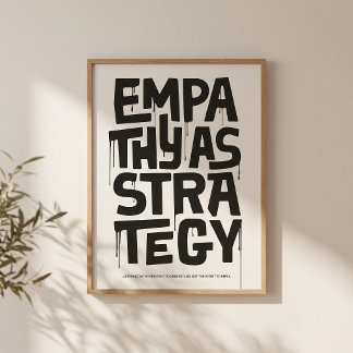 Empathy As Strategy Poster – Typography Wall Print ポスター
