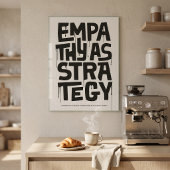 Empathy As Strategy - Typography Print | Wall Art ポスター