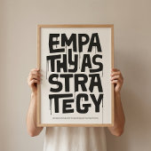 Empathy As Strategy - Typography Print | Wall Art ポスター
