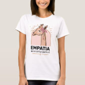 Empatia、アクセス可能な完璧なTシャツ Tシャツ (正面)