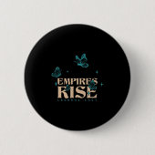 Empires Rise Legend Last Inspirational Butterfly Q 缶バッジ (正面)
