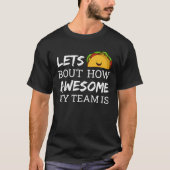 Employee Appreciation   Idea for Boss Day Team Wor Tシャツ (正面)