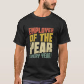 Employee Of The Year Appreciation Team Staff Emplo Tシャツ (正面)