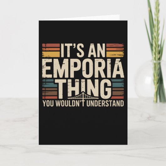 Emporia Kansas Its an Emporia Thing Retro Hometown カード (正面)
