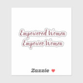 Empowered Women Empower Women Modern Chic シール (シート)