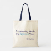 "Empowering Minds the Superior Way." トートバッグ (裏面)