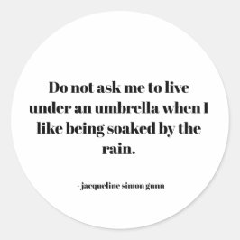 Empowering quote ラウンドシール