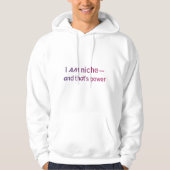  Empowerment Quote - ​I Am Niche And That's Power パーカ (正面)