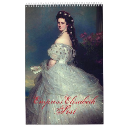 Empress Elisabeth of Austria – Sisi カレンダー (カバー)