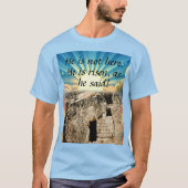 Empty Tomb with "He is Risen" Scripture Tシャツ (正面)