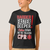 EMSより速く深いCPR EMTメディアナース Tシャツ (正面)