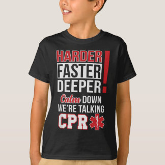 EMSより速く深いCPR EMTメディアナース Tシャツ