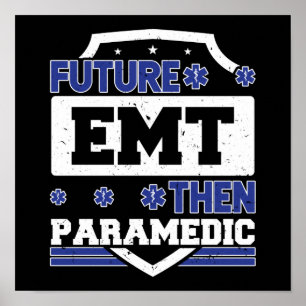 EMS Emergency Future EMTその後救急医療隊員学生 ポスター