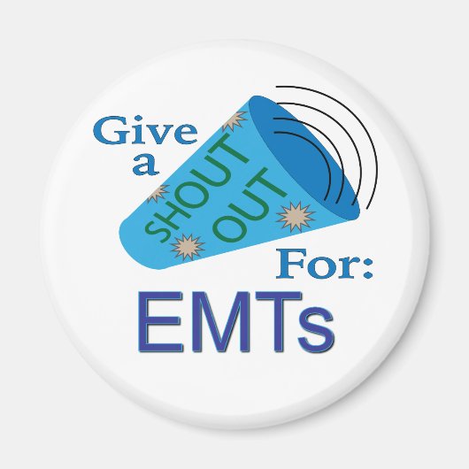 EMTのために大声で叫ぶ マグネット (正面)