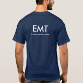 EMTの義務のTシャツ Tシャツ (裏面)
