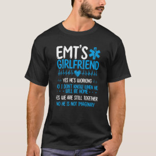 EMTガールフレンド救急医療隊員人間関係医療 Tシャツ