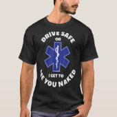 EMTギフトおもしろいfor Emergency Room Doctor ERナース Tシャツ (正面)
