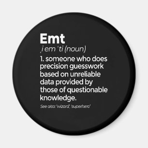 EMT定義おもしろい EMS緊急医療技術 マグネット