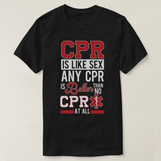 EMT おもしろい CPR最初のレスポンダーギフト救急医療隊員EMS N Tシャツ (デザイン正面)