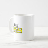 EMT ..私は大したことがある コーヒーマグカップ (正面左)