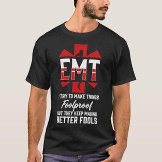 EMT - EMS おもしろい EMT救急医療隊員 Tシャツ