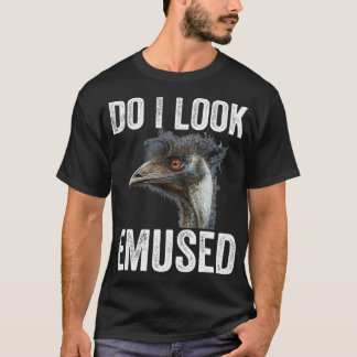 Emu動物の愛おもしろいEmus Bird Fをユームードに見せるか Tシャツ