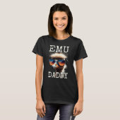 Emu Daddy Ostrich Bird Ratite I Love Emus Fathers  Tシャツ (正面フル)