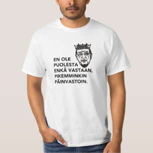 Enのvastaanオーレpuolestaのenkä pikemminkinの… paita tシャツ