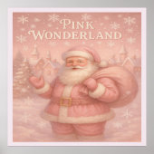 Enchanted Pink Wonderland Santa ポスター (正面)