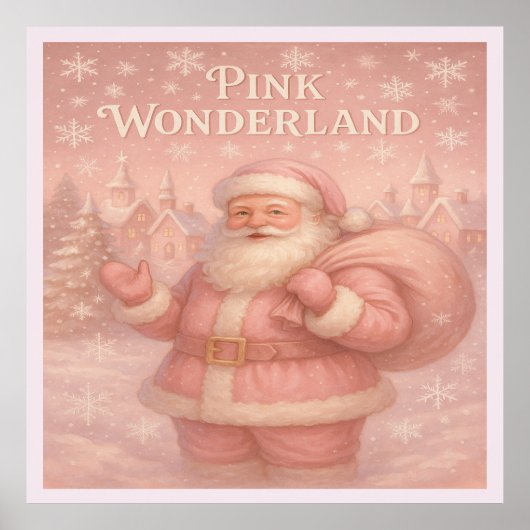 Enchanted Pink Wonderland Santa ポスター (正面)