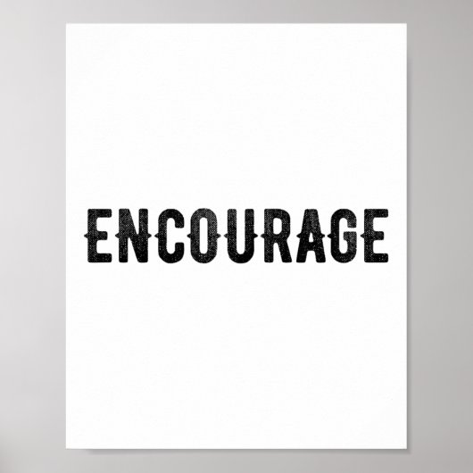Encourage One Word Insrational Motivational Distre ポスター (正面)
