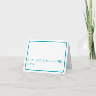 Encouragement: Don't Get Stuck Notecard サンキューカード