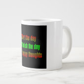 Encouragement Quote # 141 ジャンボコーヒーマグカップ (正面右)